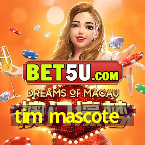 tim mascote